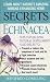 Secrets of Echinacea by Winifred Conkling