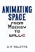 Animating Space: From Mickey to WALL-E