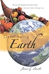 Overflowing Earth