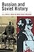 Russian and Soviet History:...