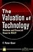 The Valuation of Technology by F. Peter Boer