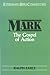 Mark- Everyman's Bible Commentary: The Gospel of Action (Everyman's Bible Commentaries)