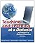 Teaching and Learning at a Distance: Foundations of Distance Education