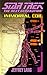 Immortal Coil: Star Trek The Next Generation (Star Trek: The Next Generation)