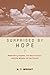 Surprised by Hope Bible Study Participant's Guide: Rethinking Heaven, the Resurrection, and the Mission of the Church