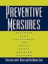 Preventive Measures: Building Risk Assessment and Crisis Early Warning Systems Preventive Measures: Building Risk Assessment and Crisis Early Warning Systems