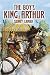 The Boy's King Arthur by Sidney Lanier