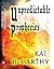 Unpredictable Prophecies (Wolrd's End Book 1)