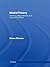 Media/Theory: Thinking about Media and Communications (Comedia)