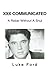 XXX-Communicated: A Rebel Without A Shul