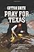 Pray for Texas