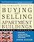 The Complete Guide to Buying and Selling Apartment Buildings