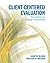 Client-Centered Evaluation by Martin Bloom