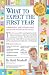 What to Expect The First Year by Heidi Murkoff What to Expect The First Year by Heidi Murkoff