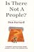 Is There Not A People? by Dan Jarrard
