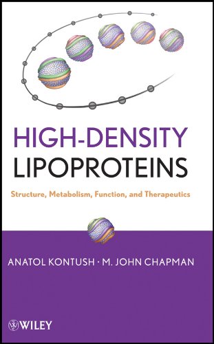High-Density Lipoproteins: Structure, Metabolism, Function and Therapeutics (Kindle Edition)