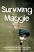 Surviving Maggie: An Austra...