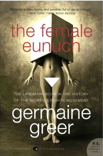 Female Eunuch