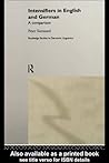 Intensifiers in English and German: A Comparison (Routledge Studies in Germanic Linguistics Book 6)