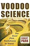 Voodoo Science: T...