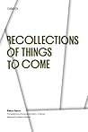 Recollections of Things to Come (Texas Pan American Series) Book cover for Recollections of Things to Come (Texas Pan American Series)