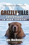 Grizzlyville: Adv...