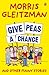 Give Peas A Chance by Morris Gleitzman