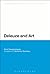 Deleuze and Art (Bloomsbury Studies in Continental Philosophy)