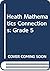 Heath Mathematics Connectio...