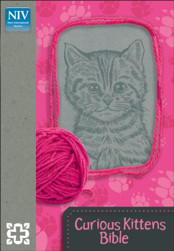 Curious Kittens Bible (Kindle Edition)