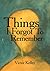 Things I Forgot To Remember