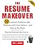 The Resume Makeover: 50 Com...