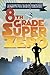 Eighth-Grade Superzero