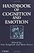 Handbook of Cognition and Emotion