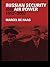 Russian Security and Air Power, 1992-2002 (Soviet (Russian) Military Theory and Practice Book 9)