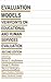 Evaluation Models: Viewpoints on Educational and Human Services Evaluation (Evaluation in Education and Human Services #49)
