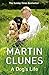 A Dog's Life by Martin Clunes