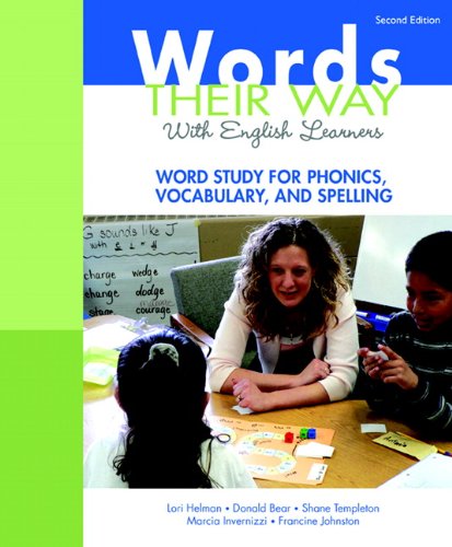 Words Their Way with English Learners: Word Study for Phonics, Vocabulary, and Spelling, 2/e (Words Their Way Series)