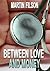 Between Love and Money