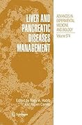 Advances in Experimental Medicine and Biology, Volume 574: Liver and Pancreatic Diseases Management