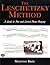 The Leschetizky Method: A G...