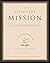 Living the Mission: A Spiritual Formation Guide – An Acts Study to Follow Jesus and Experience the Holy Spirit (A Renovare Resource)
