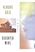 Daughter Mine: A Novel