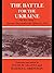 Battle for the Ukraine: The Korsun'-Shevchenkovskii Operation (Soviet (Russian) Study of War Book 15)