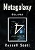 Metagalaxy  by Russell Scott