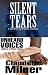 Unheard Voices & Silent Tears
