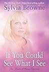 If You Could See ...