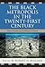 The Black Metropolis in the Twenty-First Century: Race, Power, and Politics of Place