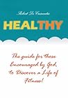 Healthy: The guid...