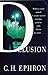 Delusion by G.H. Ephron